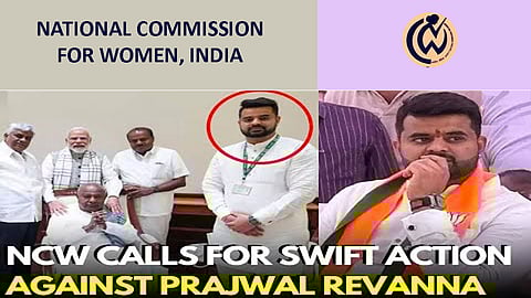 National Commission for Women (NCW) on MP Prajwal Revanna