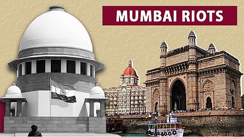 Supreme Court directs Maharashtra government to expediate compensation to kin of Mumbai riots victims'