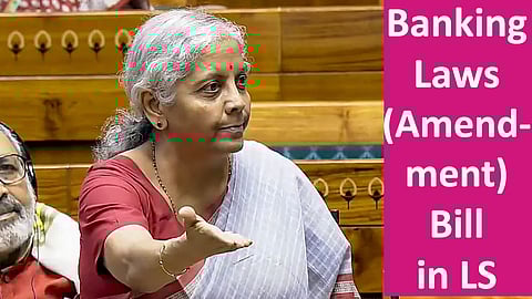 Government introduced the Banking Laws (Amendment) Bill, 2024