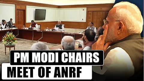 PM Modi chairs meet of ANRF