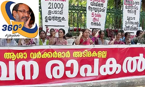 The ASHA workers' desperate struggle for survival on one side and the ‘cash-strapped’ LDF Government gleefully inflating PSC salaries on the other paints a masterpiece of modern governance. Truly, no one choreographs the drama of hypocrisy with such poetic flair as this regime