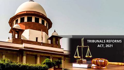 SC strikes down key provisions of Tribunals Reforms Act