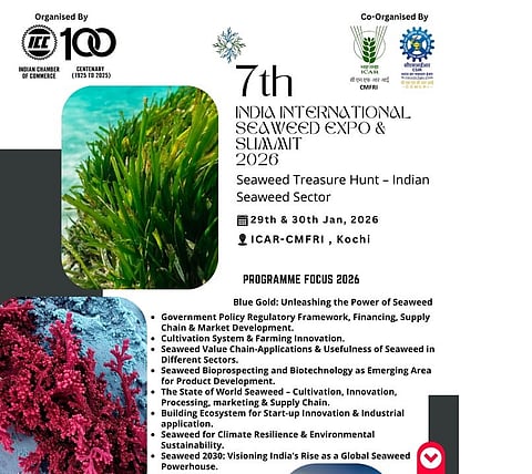 The ICAR-Central Marine Fisheries Research Institute will host the 7th India International Seaweed Expo and Summit 2026 here on January 29 and 30, officials said on Monday.