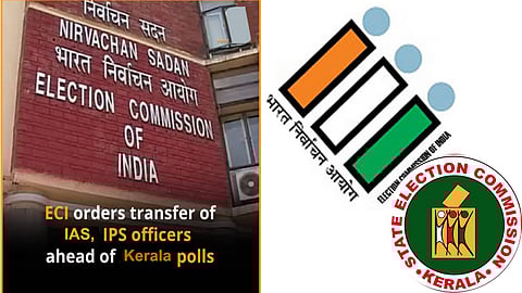 EC orders transfer of officials in Kerala