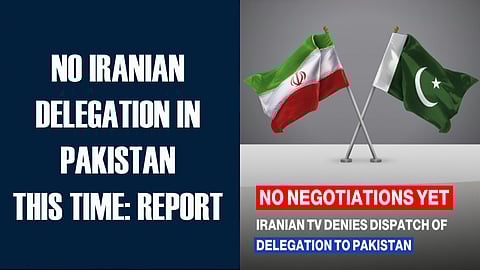 No delegation from Iran visits Islamabad, state television says