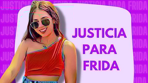 Mamá de Frida sospecha que su hija habría sufrido violencia antes de su homicidio