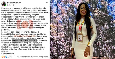 Karina Alvarado responsabiliza a Netflix de cualquier cosa que le pase luego de señalamientos en documental