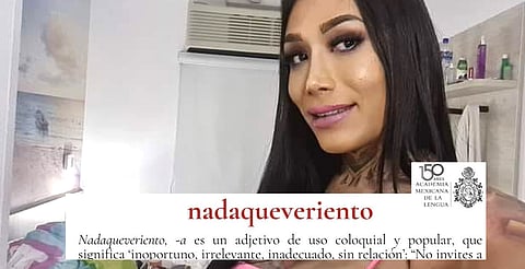 "Nadaqueveriento", de Karina Torres, entra al diccionario de la Academia Mexicana de la Lengua