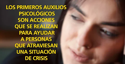 Primeros auxilios psicológicos salvan en crisis, explica doctora