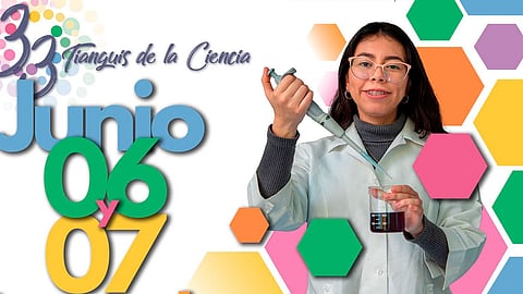 ¡Ciencia para todos! Ven, aprende y diviértete en el Tianguis de la Ciencia