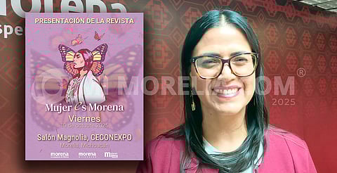 MujerEs Morena busca ser un espacio permanente para las michoacanas, amplificando las voces de las mujeres en un entorno de retos sociales
