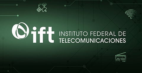 Adiós al IFT: el órgano regulador de telecomunicaciones se despide tras más de una década