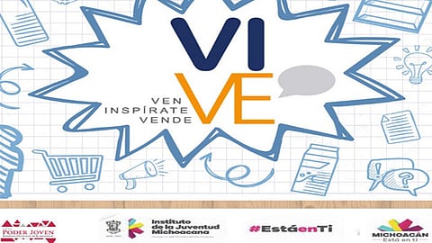 “VIVE, Ven, Inspírate y Vende” beneficiará a más de mil michoacanas jóvenes