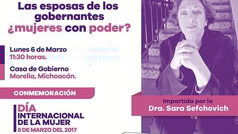 La historiadora encabezará este lunes la conferencia “Las esposas de los gobernantes, ¿mujeres con poder?”. (Foto: @GobMichoacan)