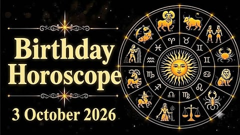 Birthday Horoscope 3 October 2026