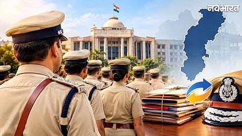 Chhattisgarh IPS Tranfer,Chhattisgarh IPS Tranfer 2026