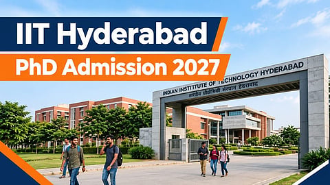 IIT Hyderabad PhD Admission 2027