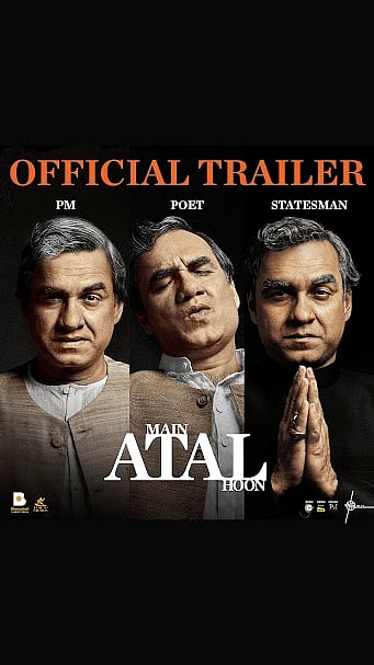 Decoding the 'Main Atal Hoon' trailer