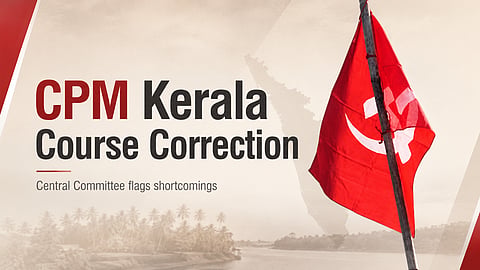CPM Central Committee Calls for Course Correction in Kerala