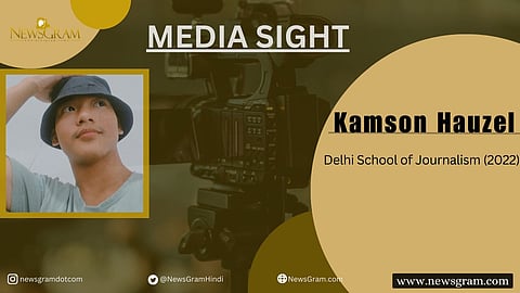 Media Sight- Kamson Hauzel
