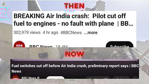 One BBC headline read, “Breaking: Air India crash—pilots cut off fuel to engines, no fault with plane.” The headline was later quietly changed to “Fuel switches cut off before Air India crash, preliminary report says”.