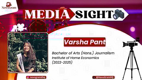 Varsha Pant. BA Hons. Journalism, Institute of Home Economics (2022-2025)