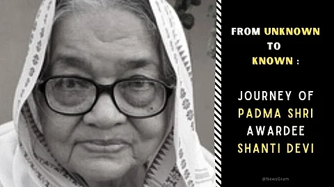From Unknown To Known: Journey of Padma Shri Awardee Shanti Devi