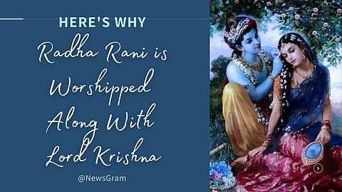 Here’s Why Radha Rani is Worshipped Along With Lord Krishna