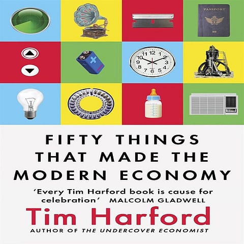Book Review: Author Tim Harford’s “Fifty Things That Made The Modern Economy” deserves Plenty of Plaudits