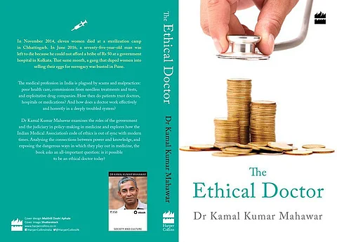 Exclusive: ‘The Ethical Doctor’ Author Dr Kamal Mahawar explains Grim side of the noble medical profession in India