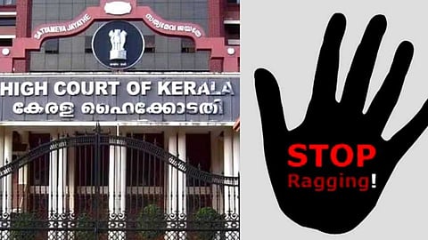 റാഗിങ് കേസുകള് പരിഗണിക്കാൻ ഹൈക്കോടതിയുടെ പ്രത്യേക ബെഞ്ച്; നടപടി ചീഫ് ജസ്റ്റിസ് അധ്യക്ഷനായ ഡിവിഷൻ ബെഞ്ചിന്റേത്