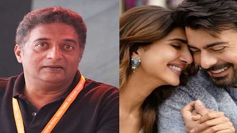 "ഞാന് സിനിമാ നിരോധനത്തിന് എതിരാണ്''; ഫവാദ് ഖാന്റെ അബിര് ഗുലാലിനെ പിന്തുണച്ച് പ്രകാശ് രാജ്