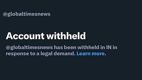 "ഇന്ത്യക്കെതിരെ വ്യാജപ്രചരണം"; ചൈനീസ് മാധ്യമത്തിൻ്റെ എക്സ് അക്കൗണ്ടിന് വിലക്കേർപ്പെടുത്തി കേന്ദ്ര സർക്കാർ