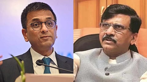 ডিওয়াই চন্দ্রচূড় এবং সঞ্জয় রাউত