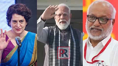 প্রিয়াঙ্কা গান্ধী বঢরা, প্রধানমন্ত্রী নরেন্দ্র মোদী ও এম এ বেবী