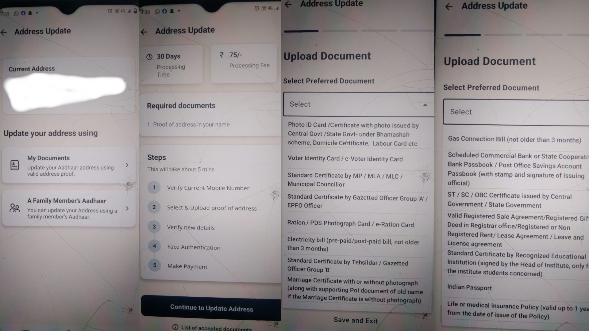 ವಿಳಾಸವನ್ನು ಬದಲಿಸಲು ಬಯಸಿದರೆ, 'address update' ಆಯ್ಕೆ ಮಾಡಿರಿ. 'My documents' ಆಯ್ಕೆ ಮಾಡಿ. ಬಳಿಕ 'continue to update address' ಕ್ಲಿಕ್ ಮಾಡಿ . 'OTP' ದೃಢೀಕರಿಸಿ 'Continue' ಆಯ್ಕೆ ಮಾಡಿ. (ಮೇಲಿನ ಫೋಟೋದಲ್ಲಿ ತೋರಿಸಿರುವಂತೆ ಯಾವುದಾದರೂ ಒಂದು ದಾಖಲೆಯನ್ನು ಆಯ್ಕೆ ಮಾಡಿ.)
