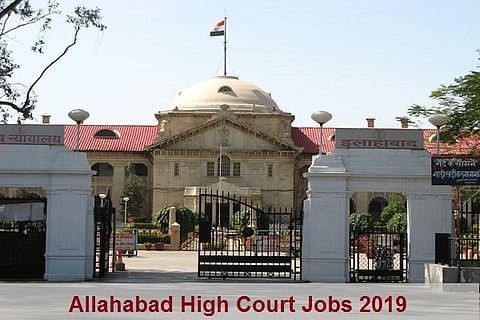 Allahabad HC has jobs for you; apply before Aug 28