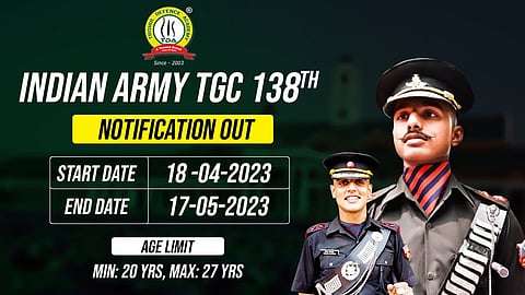 Army TGC 138: Notice issued for Technical Graduate Course of Indian Army, application from this date