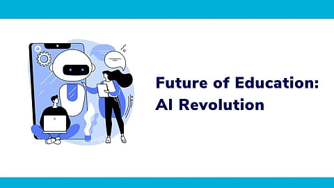 Embracing the Future: AI Revolutionizing Education