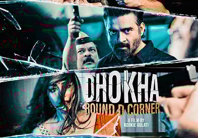 Dhokha Round D Corner movie