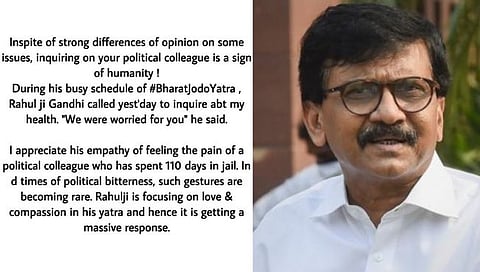 राहुल गांधींनी केलेली विचारपूस राजकारणातील कडवटपणात प्रेमाची झुळूक : संजय राऊत