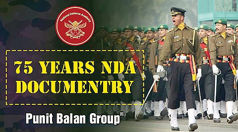 पुनीत बालन ग्रुपच्या लघुपटातून उलगडणार आता एनडीएचा इतिहास..