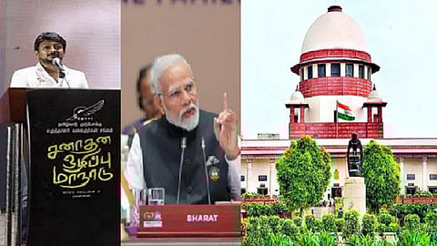 உதயநிதி ஸ்டாலின், மோடி, உச்சநீதிமன்றம்