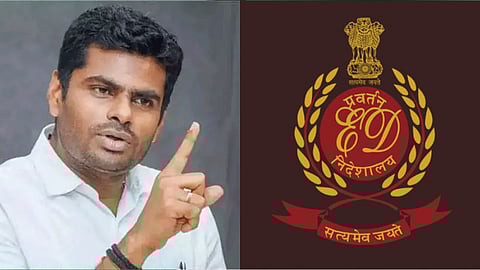 அண்ணாமலை, அமலாக்கத்துறை