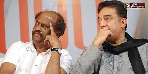 ரஜினிகாந்த்தா? கமல்ஹாசனா?.... அரசியலில் தளத்தில் முந்திக் கொள்வது யார்?