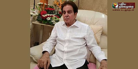 இந்தி நடிகர் திலீப் குமார் சீரியஸ்