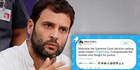 முத்தலாக் செல்லாது என்ற நீதிமன்ற தீர்ப்பு; ராகுல் வரவேற்பு