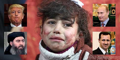 சிரியாவின் ரத்த கறைகளுக்கு பின்னால் சர்வதேச அரசியல்