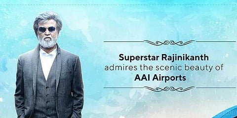 சென்னை விமான நிலையத்தை பாராட்டிய ரஜினிகாந்த்