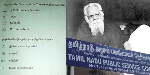 டி.என்.பி.எஸ்.சி. வினாத்தாள் - பெரியார் பெயர் அவமதிக்கப்பட்டு உள்ளதாக சர்ச்சை